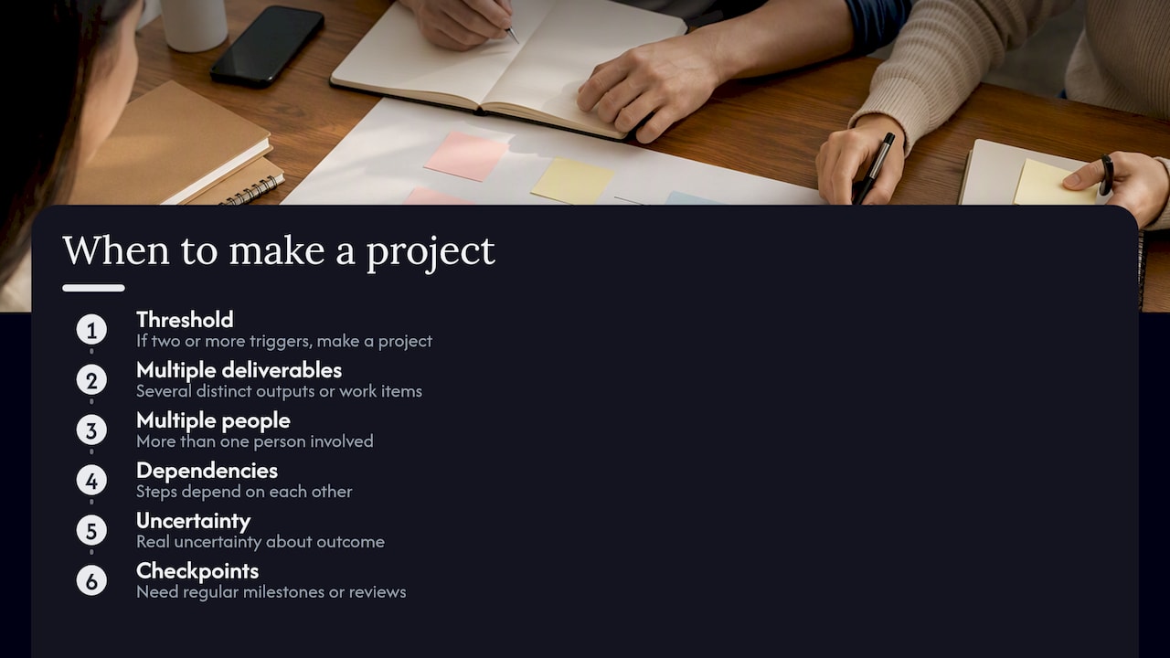 Five triggers distinguishing projects from tasks